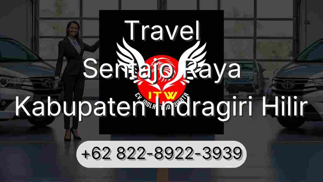 Travel Sentajo Raya Kabupaten Indragiri Hilir