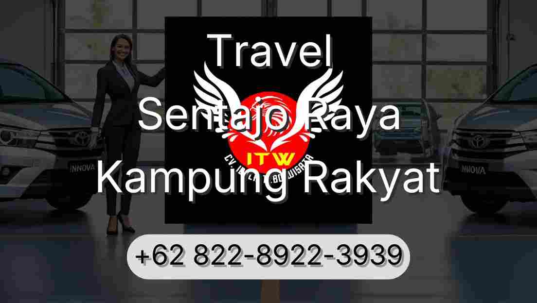 Travel Sentajo Raya Kampung Rakyat