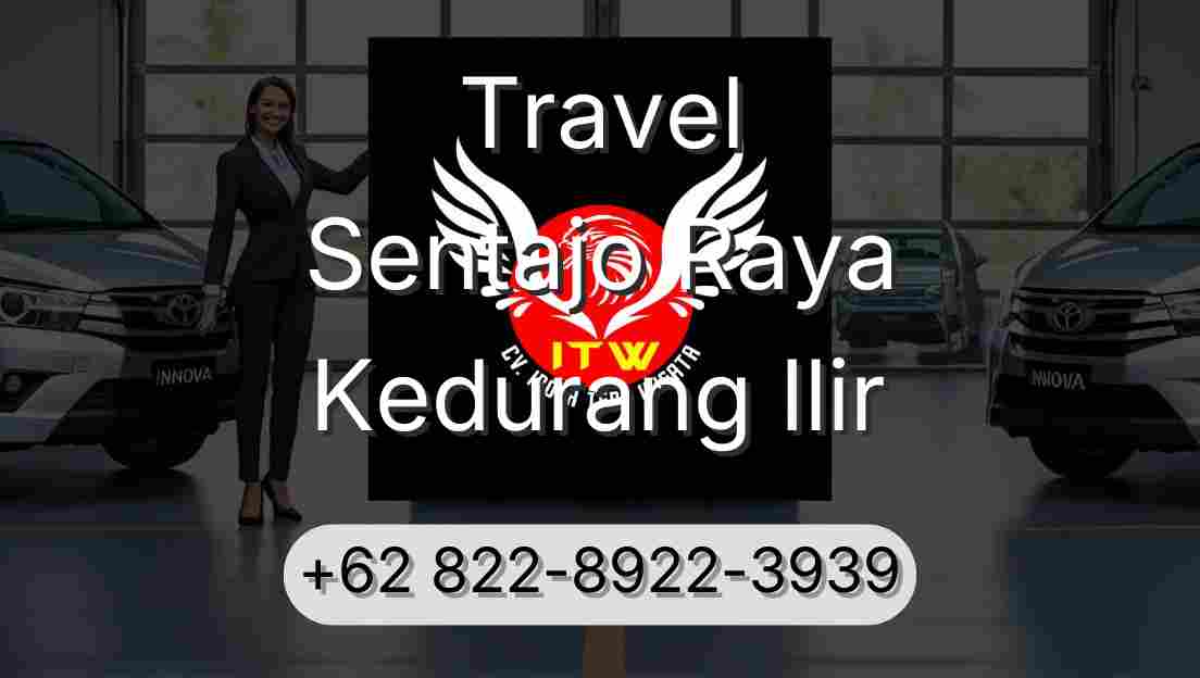 Travel Sentajo Raya Kedurang Ilir