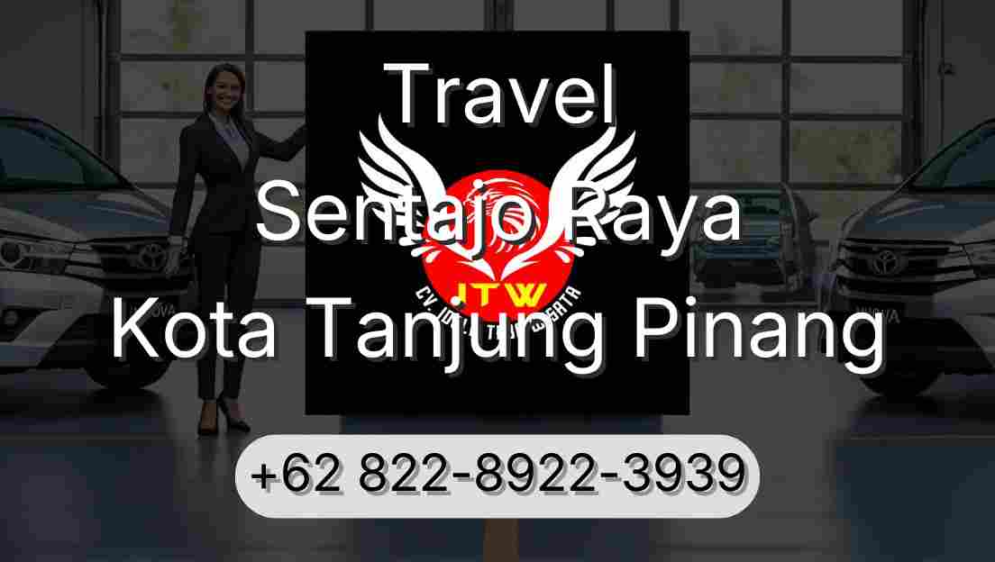 Travel Sentajo Raya Kota Tanjung Pinang