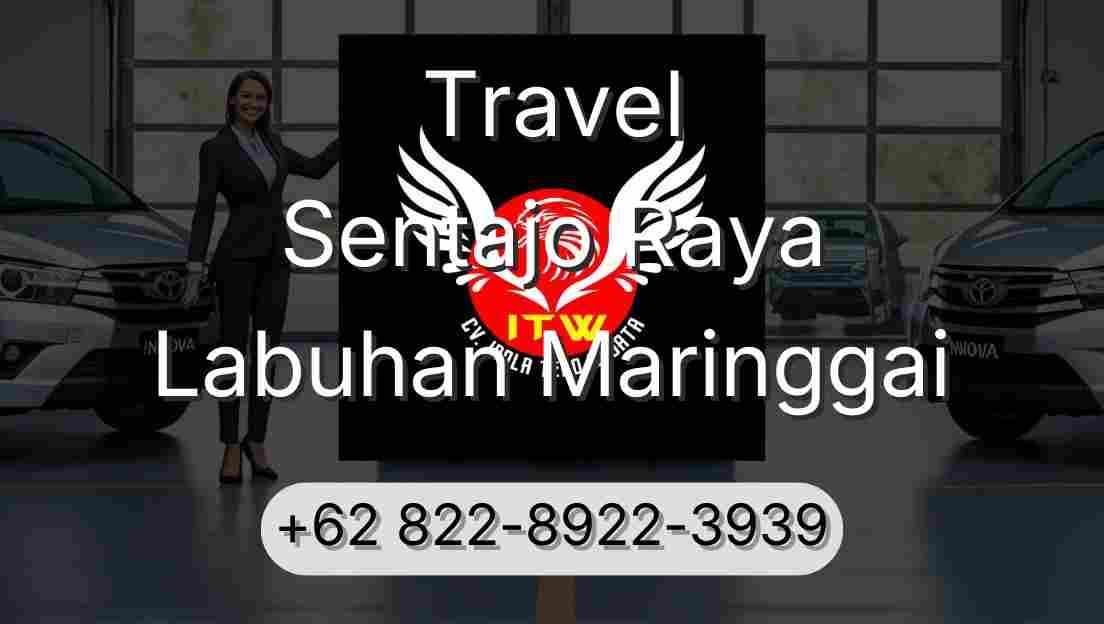 Travel Sentajo Raya Labuhan Maringgai