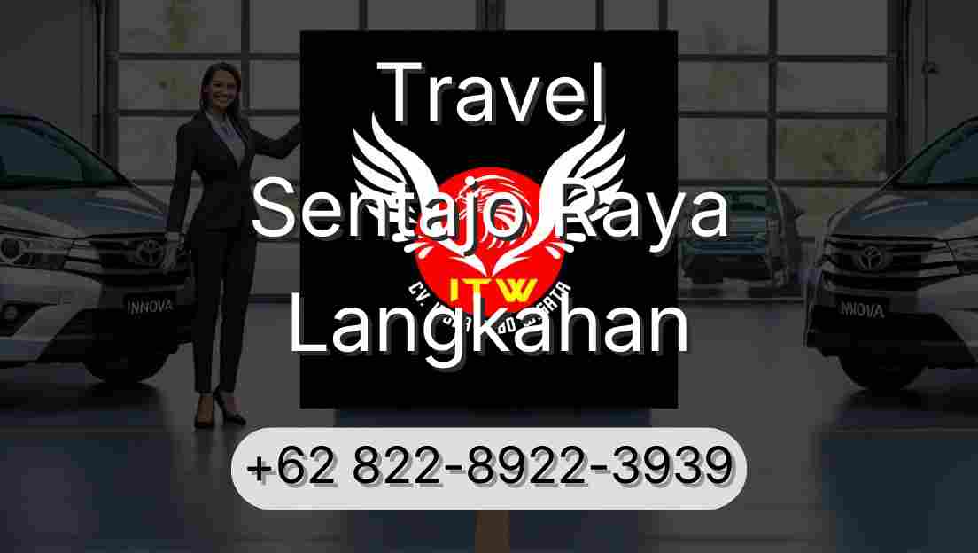 Travel Sentajo Raya Langkahan
