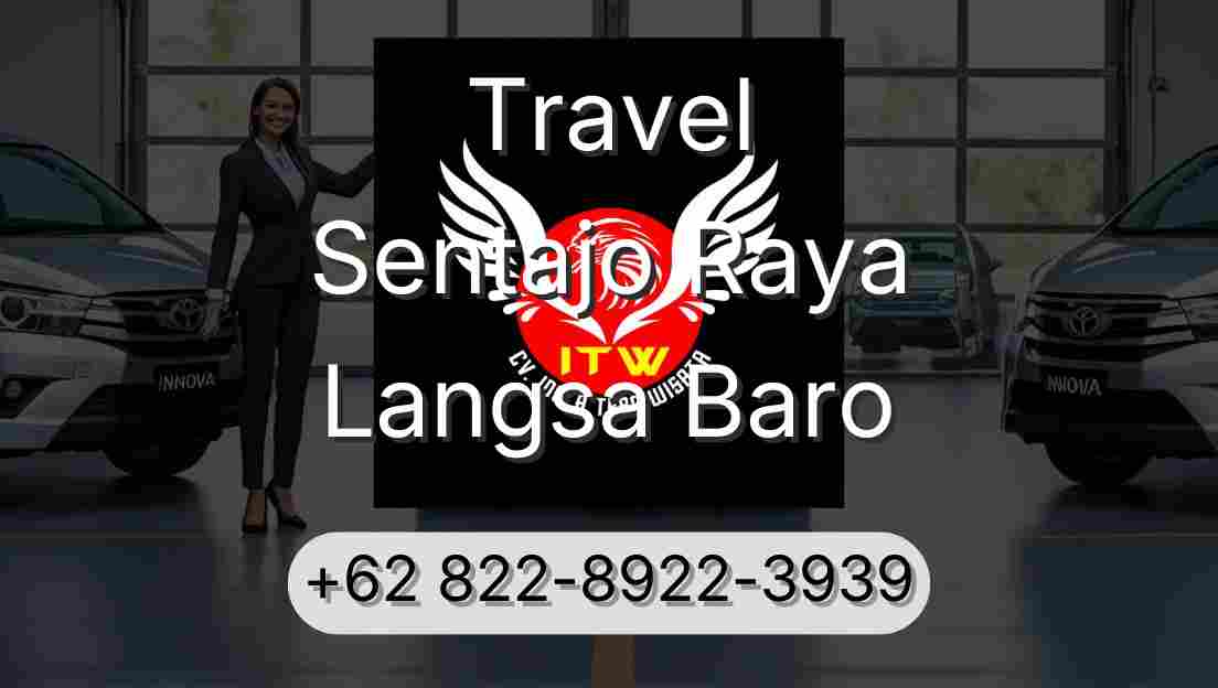 Travel Sentajo Raya Langsa Baro