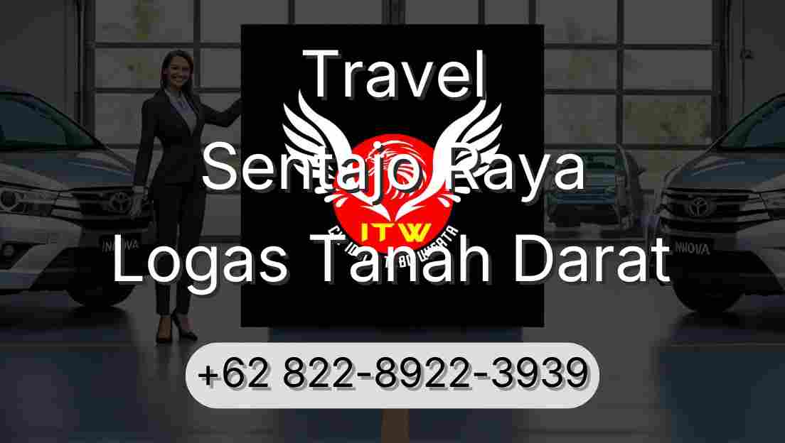 Travel Sentajo Raya Logas Tanah Darat
