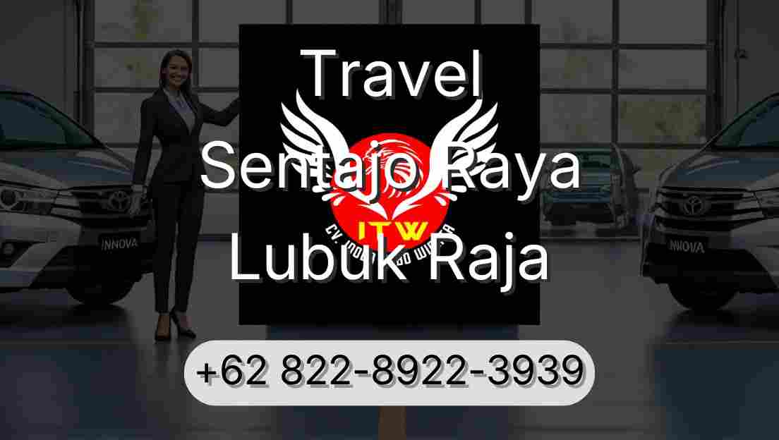 Travel Sentajo Raya Lubuk Raja