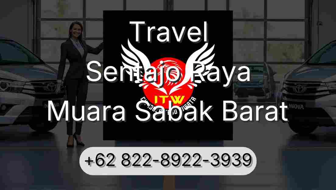 Travel Sentajo Raya Muara Sabak Barat