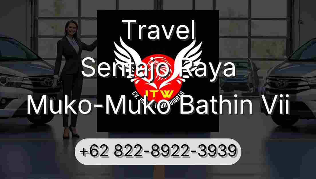 Travel Sentajo Raya Muko-Muko Bathin Vii
