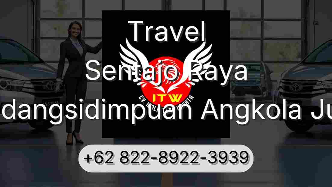 Travel Sentajo Raya Padangsidimpuan Angkola Julu