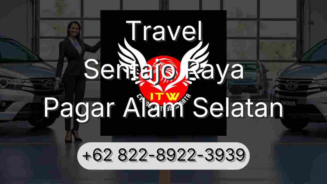 Travel Sentajo Raya Pagar Alam Selatan