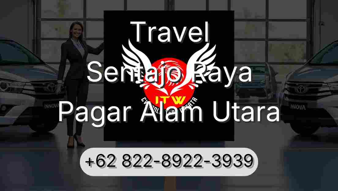 Travel Sentajo Raya Pagar Alam Utara