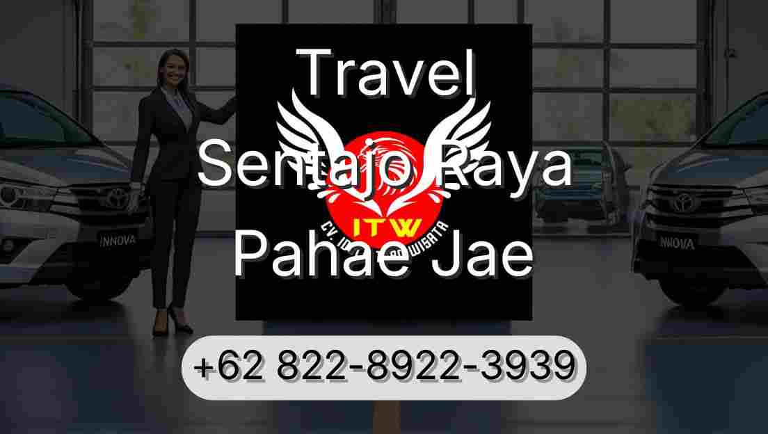Travel Sentajo Raya Pahae Jae