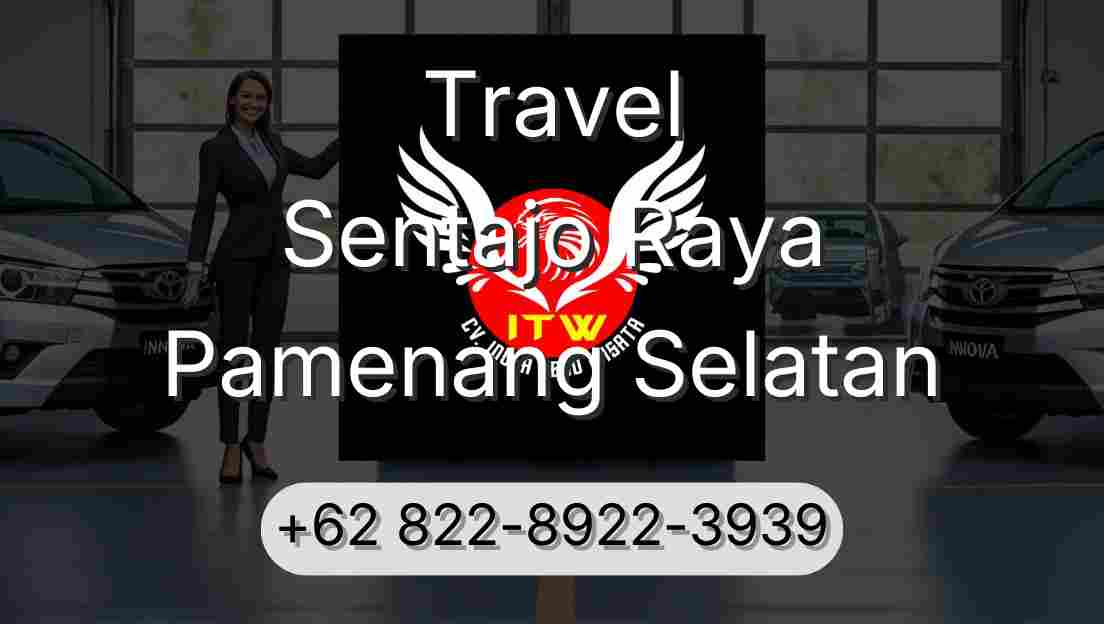 Travel Sentajo Raya Pamenang Selatan