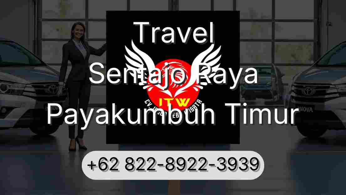 Travel Sentajo Raya Payakumbuh Timur