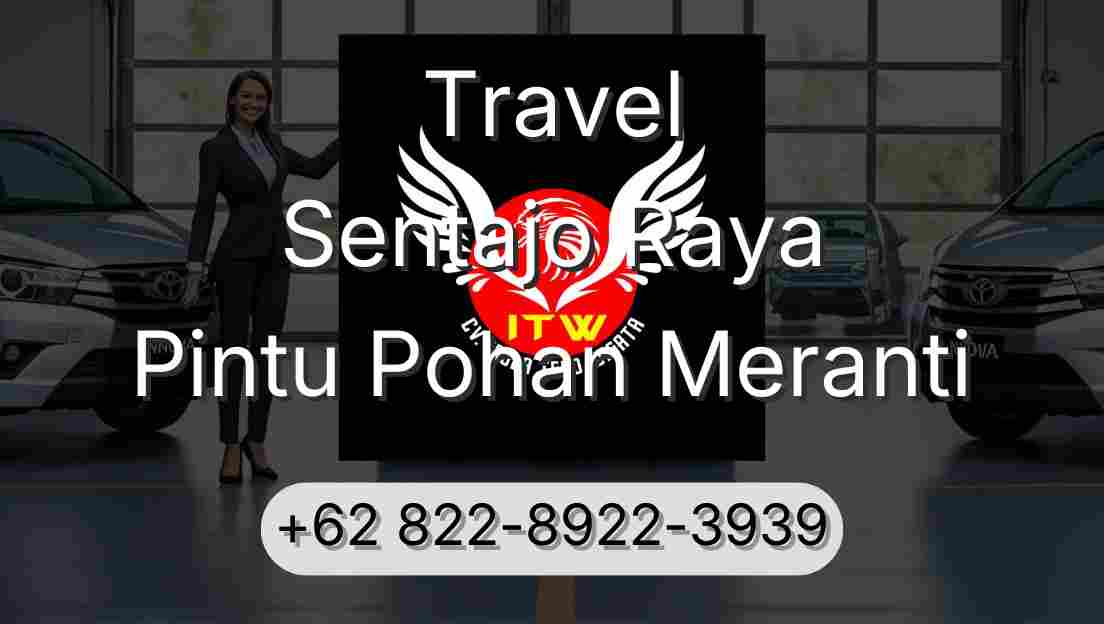 Travel Sentajo Raya Pintu Pohan Meranti