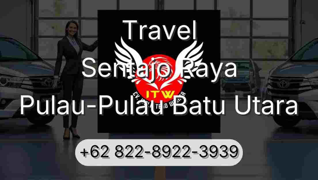 Travel Sentajo Raya Pulau-Pulau Batu Utara