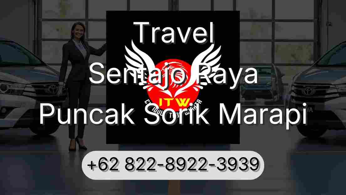 Travel Sentajo Raya Puncak Sorik Marapi