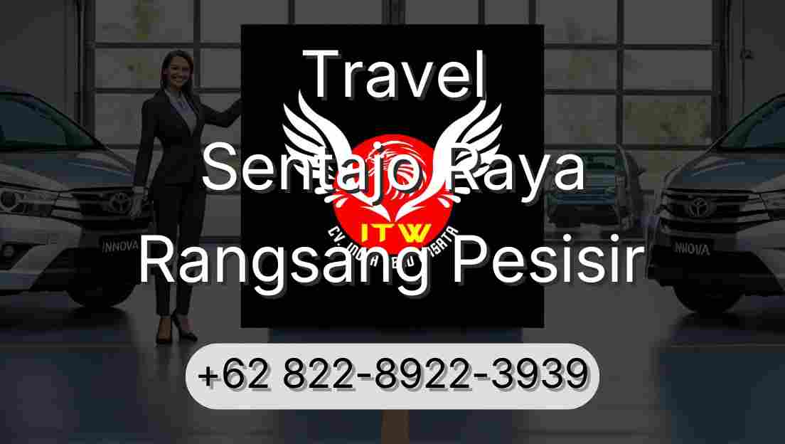 Travel Sentajo Raya Rangsang Pesisir