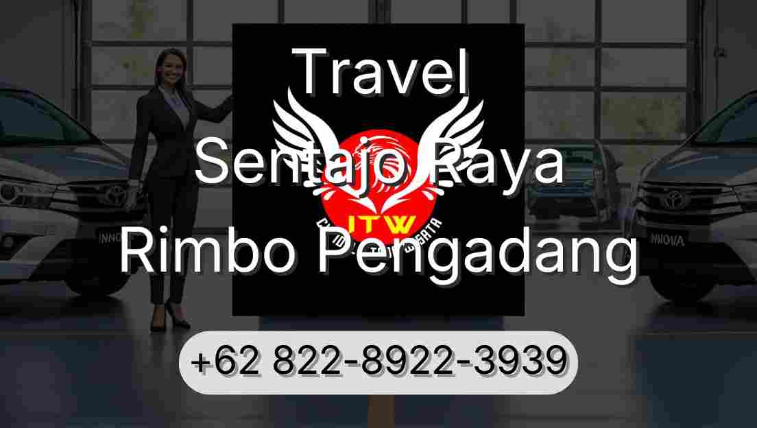 Travel Sentajo Raya Rimbo Pengadang