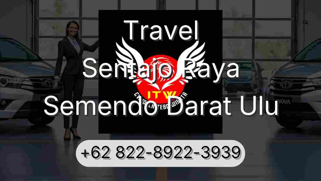 Travel Sentajo Raya Semendo Darat Ulu
