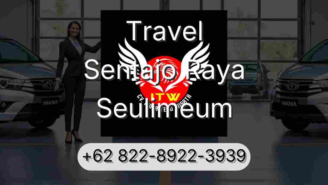 Travel Sentajo Raya Seulimeum