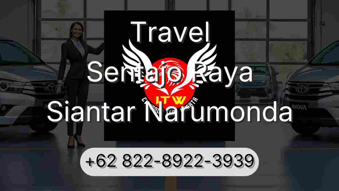 Travel Sentajo Raya Siantar Narumonda