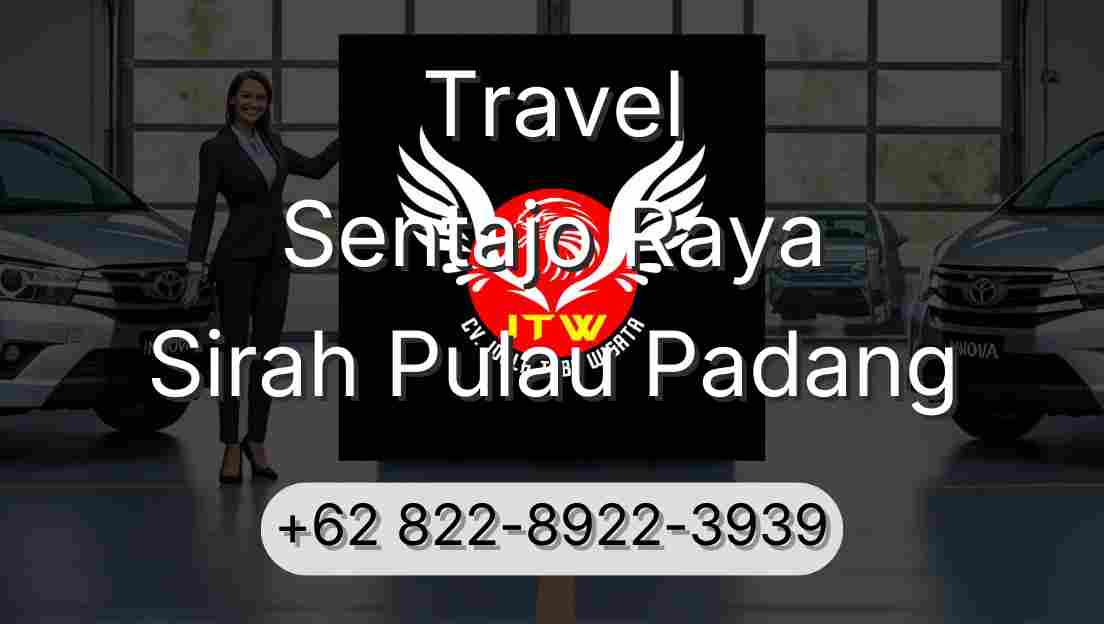 Travel Sentajo Raya Sirah Pulau Padang