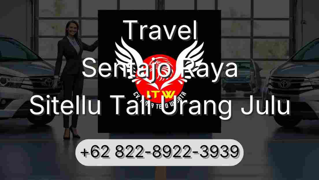 Travel Sentajo Raya Sitellu Tali Urang Julu