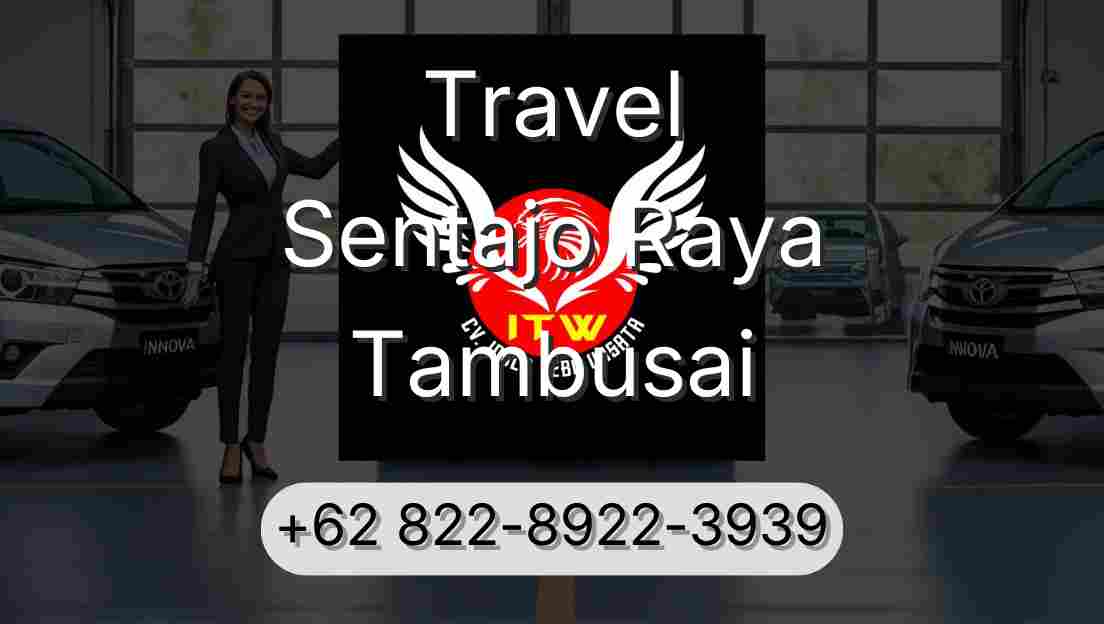 Travel Sentajo Raya Tambusai