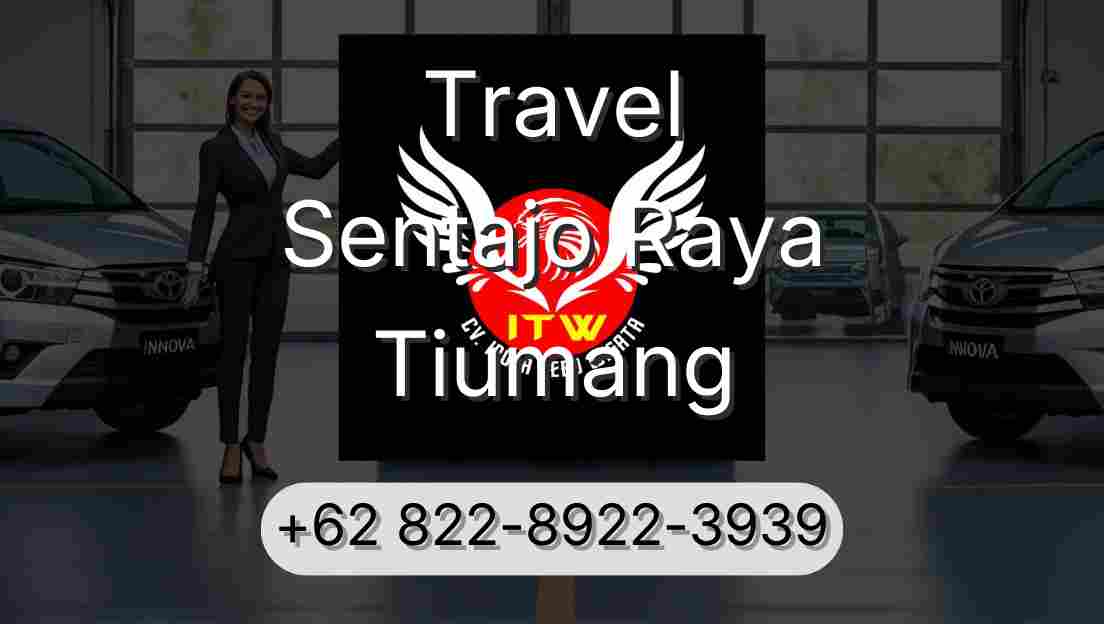 Travel Sentajo Raya Tiumang
