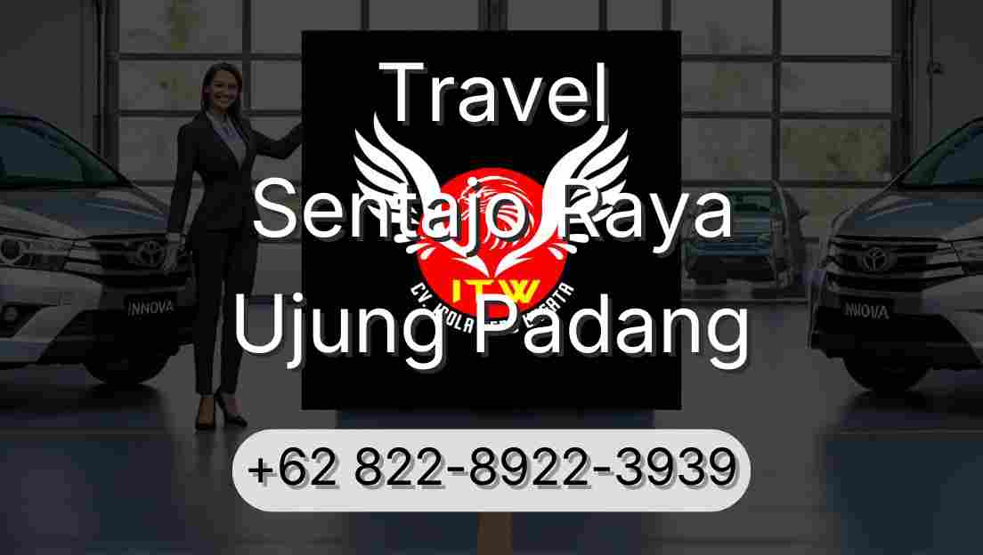Travel Sentajo Raya Ujung Padang