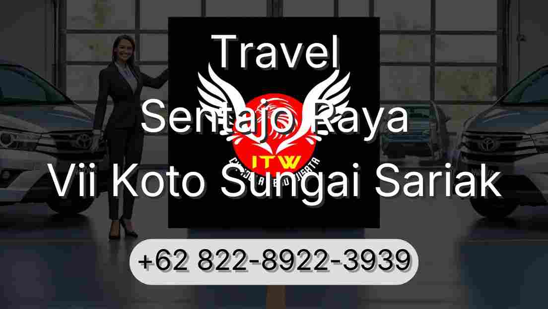 Travel Sentajo Raya Vii Koto Sungai Sariak