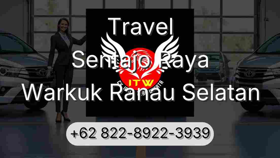 Travel Sentajo Raya Warkuk Ranau Selatan