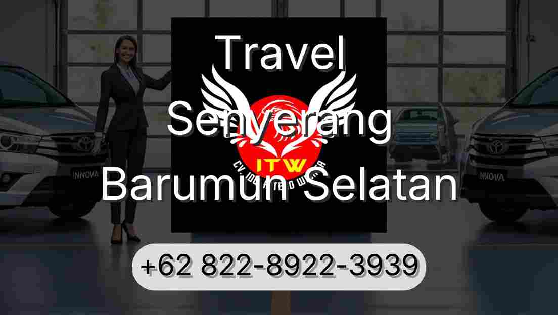 Travel Senyerang Barumun Selatan