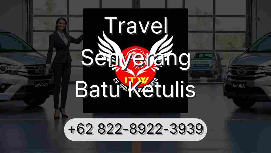 Travel Senyerang Batu Ketulis
