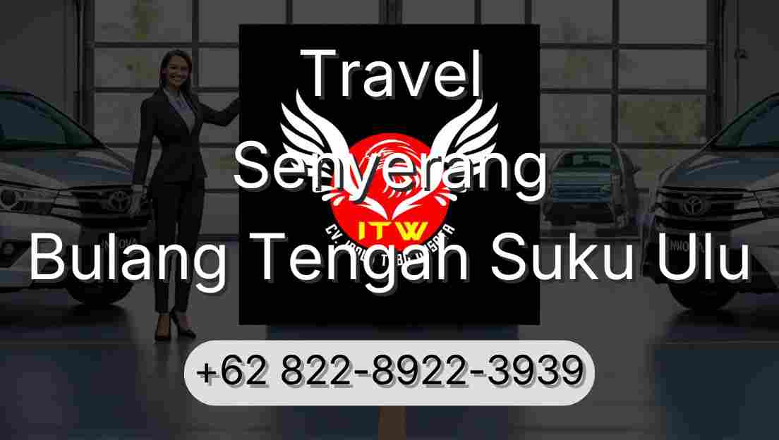 Travel Senyerang Bulang Tengah Suku Ulu