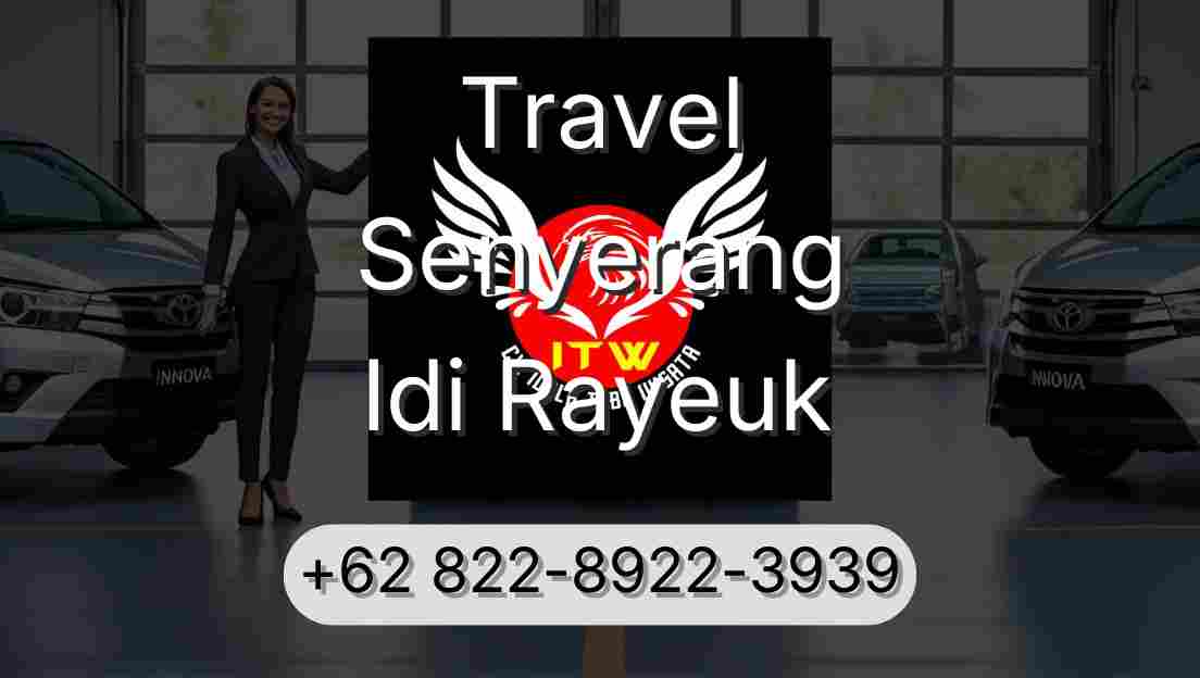 Travel Senyerang Idi Rayeuk
