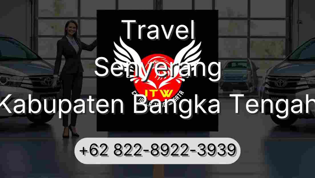 Travel Senyerang Kabupaten Bangka Tengah