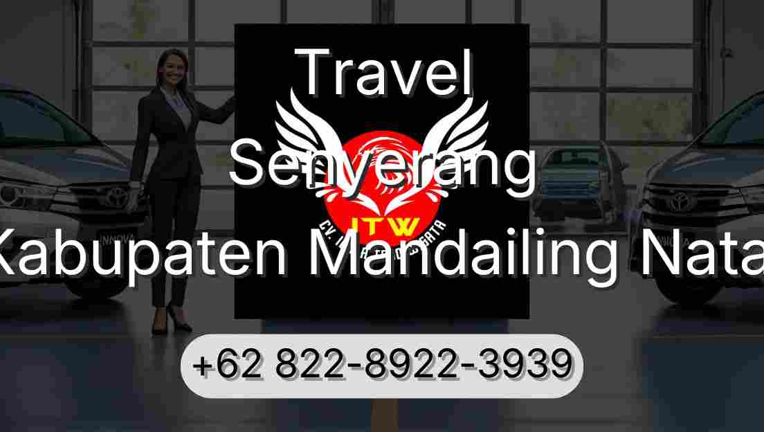 Travel Senyerang Kabupaten Mandailing Natal