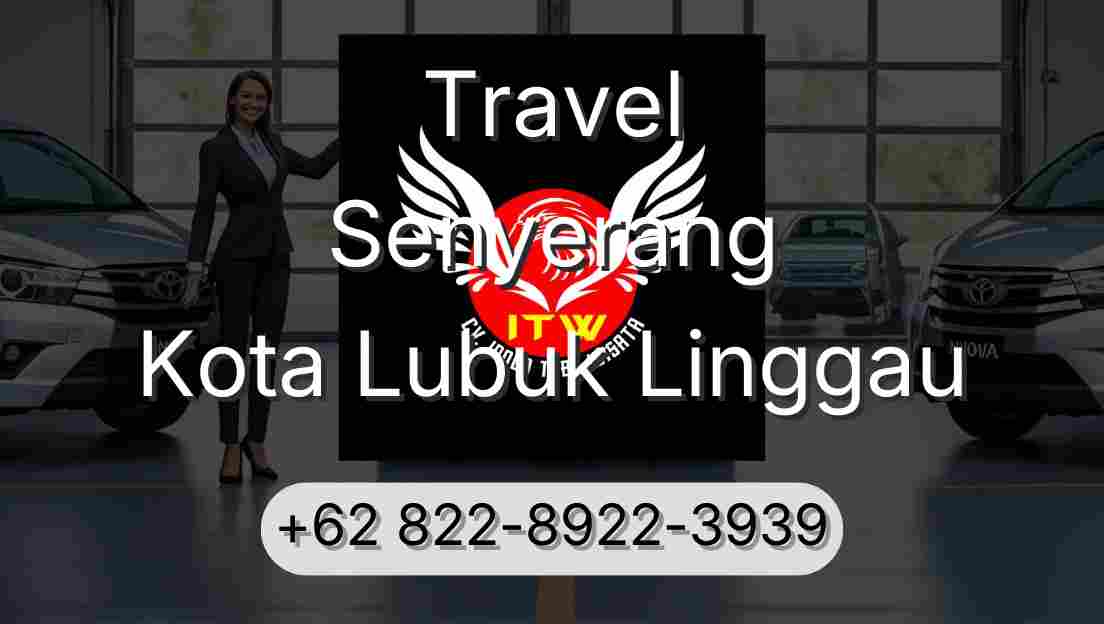 Travel Senyerang Kota Lubuk Linggau