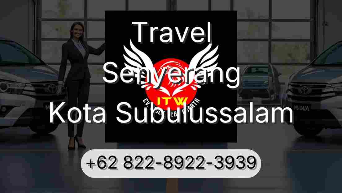 Travel Senyerang Kota Subulussalam