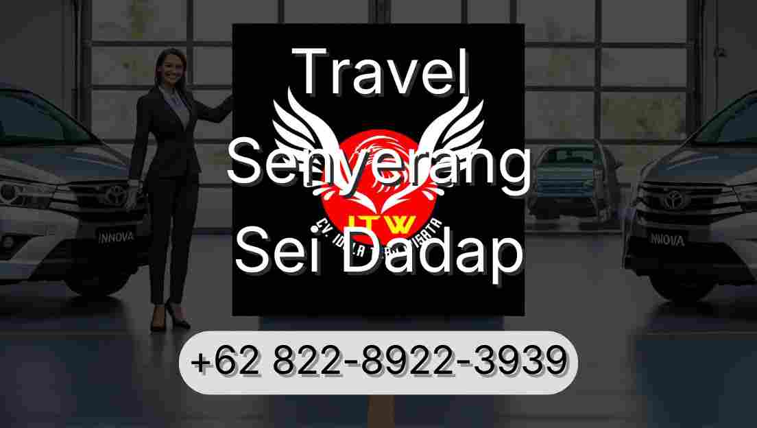 Travel Senyerang Sei Dadap