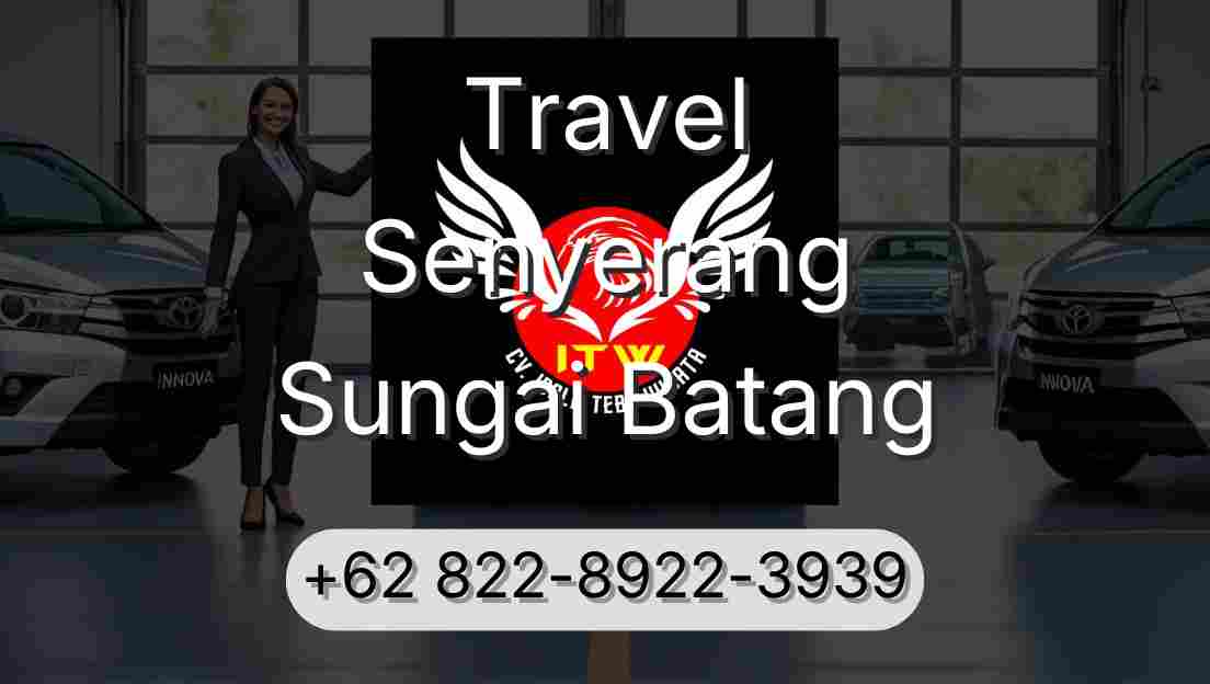 Travel Senyerang Sungai Batang