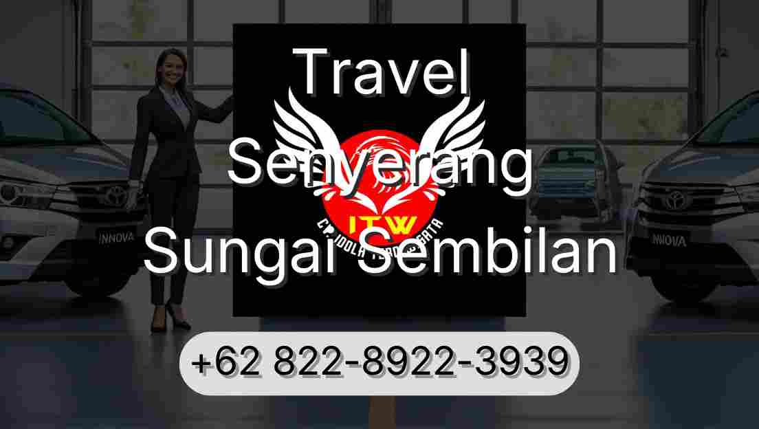Travel Senyerang Sungai Sembilan