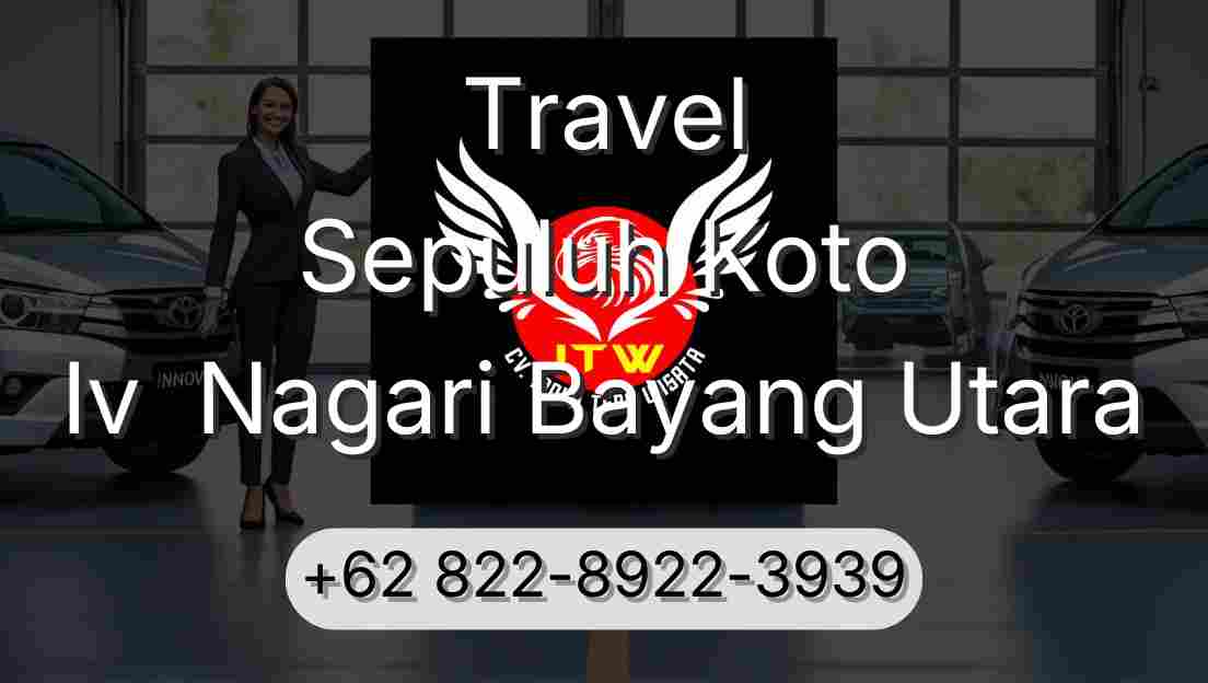 Travel Sepuluh Koto Iv  Nagari Bayang Utara