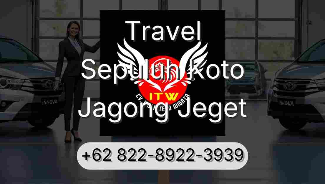 Travel Sepuluh Koto Jagong Jeget