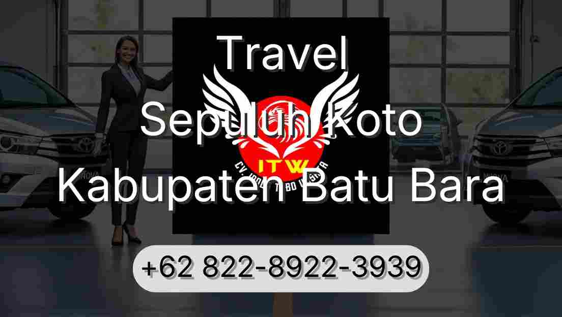 Travel Sepuluh Koto Kabupaten Batu Bara