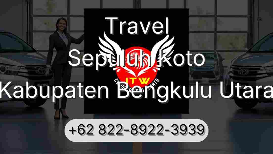 Travel Sepuluh Koto Kabupaten Bengkulu Utara