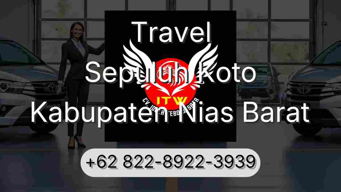 Travel Sepuluh Koto Kabupaten Nias Barat