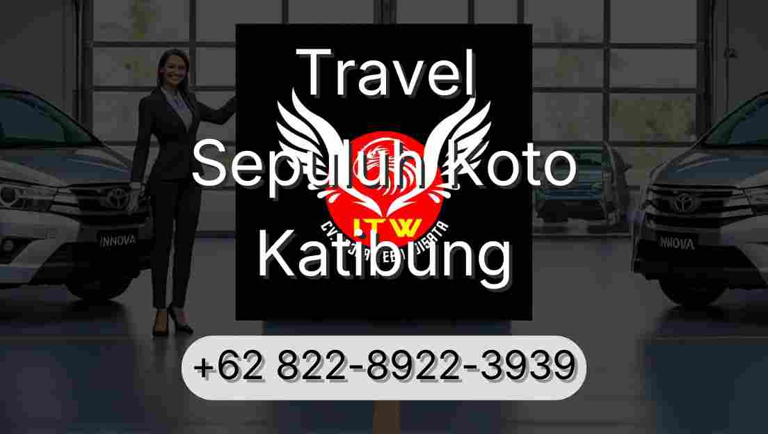 Travel Sepuluh Koto Katibung