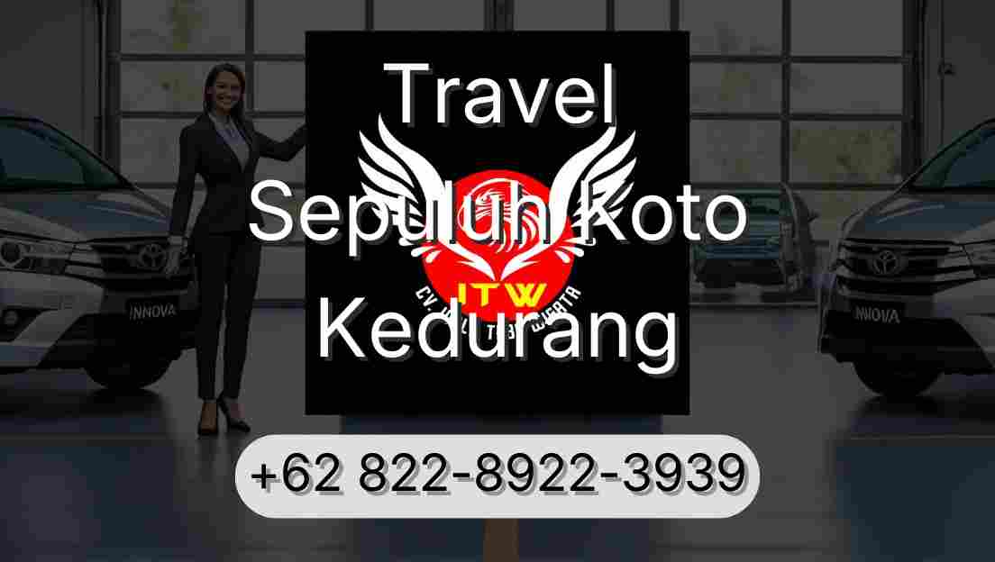 Travel Sepuluh Koto Kedurang